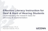 Effective Literacy Instruction for Deaf & Hard of …deafchildren.org/wp...Effective-Literacy-Instruction-for-Deaf-and...Effective Literacy Instruction for Deaf & Hard of Hearing Students