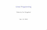 Linear Programming - Carnegie Mellon School of Computer ...ckingsf/class/02713/lectures/lec26-lp.pdf · Linear Programming Suppose you are given: I A matrix A with m rows and n columns.