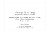 Information Society Theory and the Developing Worldguyberger.ru.ac.za/fulltext/Leo_IS_Theory.pdf · dr. Leo Van Audenhove Leo.Van.Audenhove@vub.ac.be Information Society Theory and