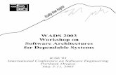 WADS 2003 Workshop on Software Architectures for ... · WADS 2003 Workshop on Software Architectures for Dependable Systems ICSE’03 ... CSCU:Computer Software Computing Unit is