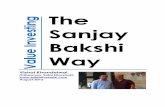 Sanjay Bakshi interview - Safal Niveshak · Value Investing, the Sanjay Bakshi Way | Safal Niveshak Page 3 of 64 Foreword I recently had the privilege of meeting one of the highly