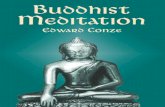 BUDDHIST MEDITATION - hoavouu.comhoavouu.com/.../edward-conze-buddhist-meditation.pdf · BUDDHIST MEDITATION by EDWARD CONZE LONDON GEORGE ALLEN AND UNWIN LTD' Ruskin House Museum