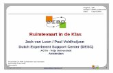 Ruimtevaart in de Klas - descsite.nl 100 Subject: ... 4 april 2001 1 file: 100-PRE-007-000 ANW conferentie Niewegein 04--04-01.ppt  ... ‘tissue engineering ...