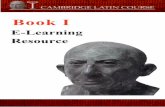 Book I - Cambridge School Classics Project (NA) · print resources (such as Teacher’s Notes and Activity Sheets) web links. Duration of Activities ... Teachers also have access