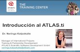 Introducción al ATLAS ·  QUALITATIVE DATA ANALYSIS Análisis cualitativo cíclico Ciclo en ATLAS.ti Resultados • Reportes en RTF, txt, PDF, XML • Matrices y tablas