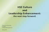 HSE Culture and Leadership Enhancement - Petroleum … · HSE Culture and Leadership Enhancement: the next step forward. Elena Kompasenko, VP HSE, TNK-BP Management May,2012