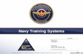 Navy Training Systems - NAVAIR · Navy Training Systems ... Strike PMA-205 L1 Deputy PDS Sea Paul Honold PDX Cross Warfare Robin Wieckhorst ... Draft RFP Release – 22 Jun 2017