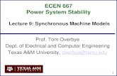 ECEN 667 Power System Stability - Thomas Overbyeoverbye.engr.tamu.edu/wp-content/uploads/sites/146/20… ·  · 2017-10-18ECEN 667 Power System Stability 1 Lecture 9: Synchronous