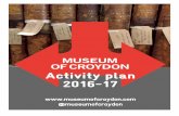 Our major projects - Museum of Croydon - Home€¦ ·  · 2016-07-12Our major projects for 2016-17 ... and enterprising use of available resources. ... Visit or follow us on Twitter