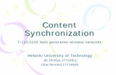 Content Synchronization - cse.tkk.fi · Content Synchronization ... – Data, metadata, commands – Binary coding based on WBXML to reduce data size ... acquired by Nokia in Feb