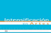 PARA LA Artes - Buenos Aires Ciudad - Gobierno de la ... · el valor relevante de la escuela en la enseñanza de las Artes como lenguajes artísticos y como posibili-dad para todos