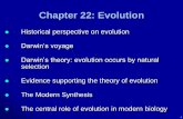 Chapter 22: Evolution - Auburn University · Chapter 22: Evolution Historical perspective on evolution Darwin’s voyage Darwin’s theory: evolution occurs by natural selection Evidence