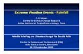 Extreme Weather Events Rainfall curve is unity – Hansen et al. 2012 PNAS Distribution of temperature anomalies for northern summer (JJA): Global ...