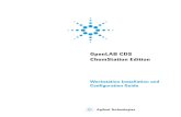 OpenLAB CDS ChemStation Edition - Agilent chapter describes the initial configuration ... 7 About Configuration 8 Installing Windows 9 Windows Configuration Check for OpenLAB CDS ChemStation