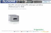 P6-100soluciones.alcione.mx/.../2017/01/Arrancador-suave-Altistart-48.pdf · Presentation (continued) plications Soft starters for asynchronous motors Altistart 48 soft start/soft