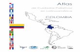 COLOMBIA - Asociación Latinoamericana de Cuidados …cuidadospaliativos.org/uploads/2012/10/atlas/08_Colombia.pdf · | 90 COLOMBIA La República de Colombia1 está situada al noroeste