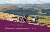 Tourism Development Framework for Scotland Tourism Development Framework for Scotland refresh 2016: ... where our collective ambition is for Scotland to be recognised as a destination