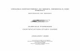SURFACE FOREMAN CERTIFICATION STUDY GUIDE JANUARY … · virginia department of mines, minerals and energy division of mines surface foreman certification study guide january 2006