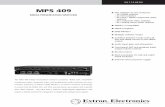 MPS 409 - Extron Electronics MPS 409 becomes four separate video switchers While operating in Separate Switcher mode, the program audio can be output from any group ...