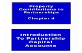 Introduction To Partnership Capital Accountsmntaxclass.com/files/04_Ch_4_Prop_Contr_To_Php.pdf ·  · 2014-12-16Introduction To Partnership Capital Accounts 2. 3 The Importance of