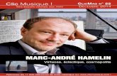 Marc-andré HaMelin - Clic Musique · sa vie, Bartok a composé des qua-tuors. Manière pour lui de formaliser pour les quatre musiciens du quatuor, ses recherches formelles et stylistiques.