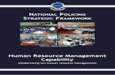 Human Resource Management Capabilitypolice.govmu.org/English/Documents/Publication/HRM.pdfMauritius Police Force National Policing Strategic Framework Blue Print ﬁHuman Resource