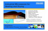 Industrial Microwaves for Heating and Drying - SGVC Fa. Pueschner.pdf · Industrial Microwaves for Heating and Drying Innovations ... Continuous Microwave Dryer • Drying of chemical