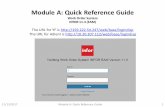 Module A: Quick Reference Guideinfor-techtraining.weebly.com/uploads/4/5/9/6/45960373/module_a... · Module A: Quick Reference Guide Work Order ... The Capabilities Of The INfOR User