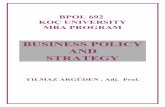 BPOL 692 KOÇ UNIVERSITY MBA PROGRAM - Dr. Argüden · BPOL 692 KOÇ UNIVERSITY MBA PROGRAM BUSINESS POLICY AND ... these tables also include std. dev. and averages so that the students