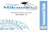 Georgia Milestones Assessment Guide - Cobb County … Study Guide - 6th... · MATHEMATICS ADDITIONAL SAMPLE ITEMS ... Features of the Georgia Milestones Assessment ... • norm-referenced