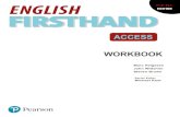 WORKBOOK - prodengcom.s3.amazonaws.comprodengcom.s3.amazonaws.com/.../English_Firsthand_Access_workb… · English Firsthand Access Workbook Fifth Edition 9789813133198 English Firsthand