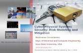 Cyber-Physical Systems Security: Risk Modeling and Mitigationcnls.lanl.gov/~chertkov/SmarterGrids/Talks/Govindarasu.pdf · Cyber-Physical Systems Security: Risk Modeling and Mitigation.
