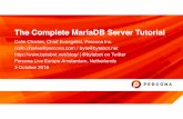 The Complete MariaDB Server Tutorial Amsterdam 2016 Complete MariaDB Server Tutorial Colin Charles, Chief Evangelist, Percona Inc. colin.charles@ / byte@ ... InnoDB (row locks), old