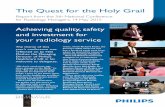 The Quest for the Holy Grail - sor.org · Neil Mesher The Quest for the Holy Grail Report from the 5th National Conference for Radiology Managers, 14 May 2015 Richard Evans Achieving