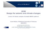 2C09 Design for seismic and climate changes - UPT analysis of... · Design for seismic and climate changes Lecture 18: Seismic analysis of inelastic MDOF systems II ... – Ruaumoko,