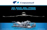 40 BAR OIL-FREE PET COMPRESSORS - lupamat.comlupamat.com/uploads/Brosur_40b_EN.pdf · 40 BAR OIL-FREE PET COMPRESSORS ... Both ends of the crankshaft are supported with bearings.