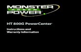 HT 800G PowerCenter - B&H Photo Video · ENGLISH A Note From The Head Monster THANK YOU for purchasing the Monster GreenPower™ HT 800G PowerCenter.™ The HT 800G features advanced