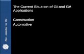 The Current Situation of GI and GA Applications ... 20110721.pdf · The Current Situation of GI and GA Applications Construction ... (EGA)]-coated Europe: about 85% of ... 500 –1000