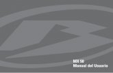 MX 50 Manual del Usuario - Betamotor Argentina - Italian … USUARIO MX 50.pdfEvitar viajar a velocidad constante, de esta manera, variando la velocidad los componentes se asentarán