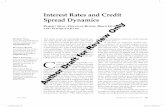 Interest Rates and Credit Spread Dynamicsfaculty.fiu.edu/~dupoyetb/credit_spreads.pdfFALL 2015 THE JOURNAL OF DERIVATIVES 25 Interest Rates and Credit Spread Dynamics ROBERT NEAL,