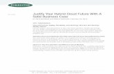 Justify Your Hybrid Cloud Future With A - iland · Justify Your Hybrid Cloud Future With A ... 2015, Forrester research ... such as app development/testing and mobile app back ends,