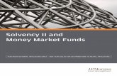 Solvency II and Money Market Funds - Kurtosyspreview.asset.149.prd.kurtosys.com/institutional...Solvency II and Money Market Funds | 3 Background The new European insurance regulatory
