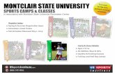 In association with Montclair State University Recreation ... · MONTCLAIR STATE UNIVERSITY SPORTS CAMPS & CLASSES In association with Montclair State University Recreation Center