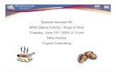 Session Number 80 NNM Status Polling – Soup to Nuts ... · NNM Status Polling – Soup to Nuts Tuesday, June 15th, 2004, 4:15 pm Mike Peckar Fognet Consulting. Welcome! ... •