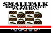 Smalltalk Best Practice Patterns - pearsoncmg.comptgmedia.pearsoncmg.com/.../samplepages/013476904X.pdf · Smalltalk best practice patterns / Kent Beck. p. cm. ... DEVELOPMENT EXAMPLE