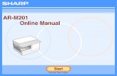 AR-M201 Online Manual - Sharp Central & Eastern Europe€¦ ·  · 2012-08-07AR-M201 Online Manual StartStart Click this "Start" button. ... †Copier functions ... 3 Make sure that