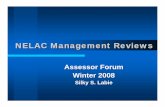 NELAC Management Reviews - nelac-institute.org · 5.4.14 Management Reviews 5.4.14.1 . . . The review shall take account of: a) the suitability of policies and procedures; b) reports