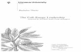 The Full-Range Leadership - DiVA portal817643/FULLTEXT01.pdf · The Full-Range Leadership ... enacted leadership by Swedish audit team managers and that so before transactional and