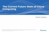 The Current Future State of Cloud Computing - ATARC€¦ · The Current Future State of Cloud Computing . Key Issues 1. What is the Current State of Cloud Computing Adoption? 2. ...