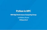 Python in HPC · Python in HPC NIH High Performance ... Example: Mandelbrot set. . ... The mandel_set function in cython @cython.boundscheck(False)